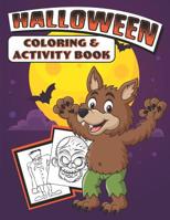 Halloween Coloring & Activity Book 1074029666 Book Cover