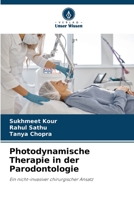 Photodynamische Therapie in der Parodontologie: Ein nicht-invasiver chirurgischer Ansatz 6206050211 Book Cover