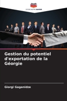Gestion du potentiel d'exportation de la Géorgie (French Edition) 6208322790 Book Cover