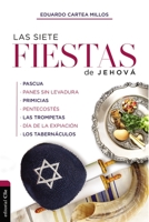 Las Siete Fiestas de Jehov? 8417620400 Book Cover