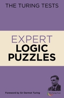 The Turing Tests Expert Logic Puzzles 1839404884 Book Cover