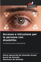 Accesso e istruzione per le persone con disabilità (Italian Edition) 6206646408 Book Cover