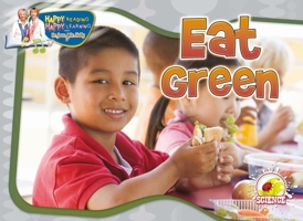 Frutas, vegetales y sus colores: Eat Green 1615901892 Book Cover