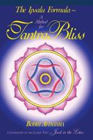 The Ipsalu Formula: A Method for Tantra Bliss 0929459016 Book Cover