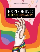 Exploring LGBTQ+ Sexuality B0FDQZQ3KB Book Cover