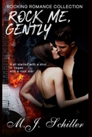 Rock Me, Gently 1939274354 Book Cover