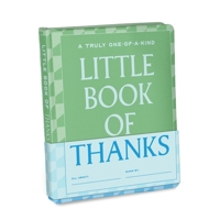 Little Book of Thanks: A fill-in-the-blank book to make someone feel truly appreciated 1642466751 Book Cover