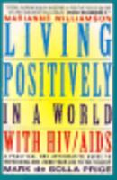 Living Pos. Wrld Hiv Aid 0380776235 Book Cover