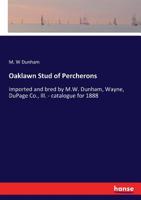 Oaklawn Stud of Percherons 3337195180 Book Cover