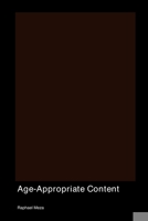 Age-Appropriate Content 1779615922 Book Cover