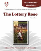 Lottery Rose Teachers Guide By Novel Units, Inc 1561375012 Book Cover