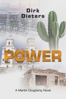 Power: A Martin Dougherty Novel B0CR1P1FCL Book Cover
