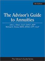 The Advisor's Guide to Annuities 1939829771 Book Cover