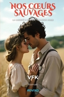 Nos cœurs sauvages (French Edition) 2940822050 Book Cover