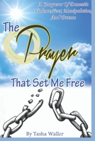 The Prayer that set me free B097XB7Z7G Book Cover