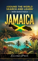 Around the World Search and Learn - Jamaica 0990519341 Book Cover