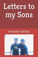 Letters To My Sons B0C7J9DDRT Book Cover