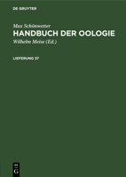 Max Schönwetter: Handbuch Der Oologie. Lieferung 35 311259441X Book Cover