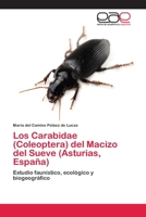 Los Carabidae (Coleoptera) del Macizo del Sueve (Asturias, Espana) 3659085049 Book Cover