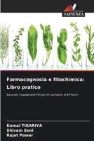 Farmacognosia e fitochimica: Libro pratico (Italian Edition) 6208378990 Book Cover