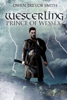 Westerling: Prince of Wessex 0473669048 Book Cover