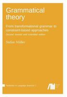 Grammatical Theory Vol. 1 3946234305 Book Cover