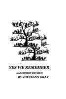 Yes We Remember 2nd Edition Revised 0464902207 Book Cover