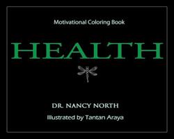 Health: Motivational Coloring Book 0989288269 Book Cover