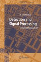 Detection and Signal Processing: Technical Realization 3642067379 Book Cover