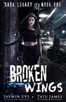 Broken Wings 1091212384 Book Cover