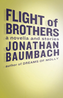 Flight of Brothers 1938604253 Book Cover