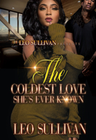 The Coldest Love She's Ever Known 1496726138 Book Cover