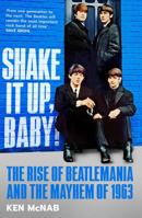 Shake It Up, Baby! 1846976340 Book Cover