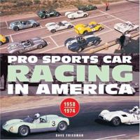 Pro Sports Car Racing in America (Motorbooks Classic) 0760306184 Book Cover