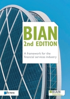 BIAN 2nd Edition – A framework for the financial services industry 940180768X Book Cover