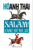 Salam! Hello from Persia (Vietnamese Edition) 604126590X Book Cover