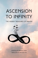 Ascension to Infinity 1738494934 Book Cover