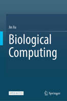 Biological Computing 9819638690 Book Cover