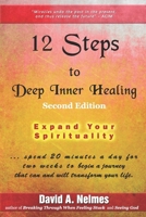 12 Steps to Deep Inner Healing: Expand Your Spirituality B0CJ43R4KT Book Cover