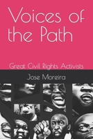 Voices of the Path: Great Civil Rights Activists B0CCCPKTHN Book Cover