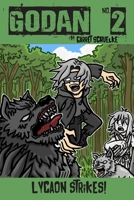 Godan: Lycaon Strikes! 1678050717 Book Cover
