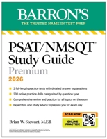 Psat/NMSQT Premium Study Guide, 2026: 2 Practice Tests + Comprehensive Review+ 200 Online Drills 1506297617 Book Cover