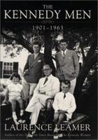 The Kennedy Men: 1901-1963 0060502886 Book Cover