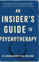 An Insider's Guide to Psychotherapy B0GL9YMZV4 Book Cover