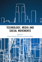 Technology, Media and Social Movements 0367664151 Book Cover