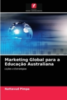 Marketing Global para a Educação Australiana: Lições e Estratégias 6203405957 Book Cover