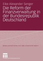 Die Reform Der Finanzverwaltung in Der Bundesrepublik Deutschland 3531167650 Book Cover