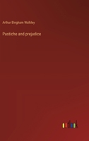 Pastiche and prejudice (Essay index reprint series) 0530240211 Book Cover