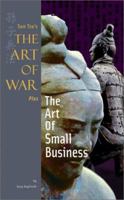 Sun Tzu¿s The Art of War Plus The Art of Small Business 1929194250 Book Cover