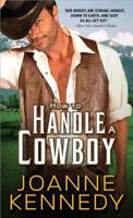 How to Handle a Cowboy 1402283660 Book Cover